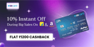 10% Instant Off During Big Sales On Flipkart & Amzon