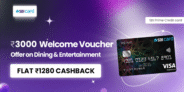₹3000 Welcome Voucher Offer on Dining & Entertainment