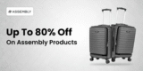 Up To 80% Off On Assembly Products